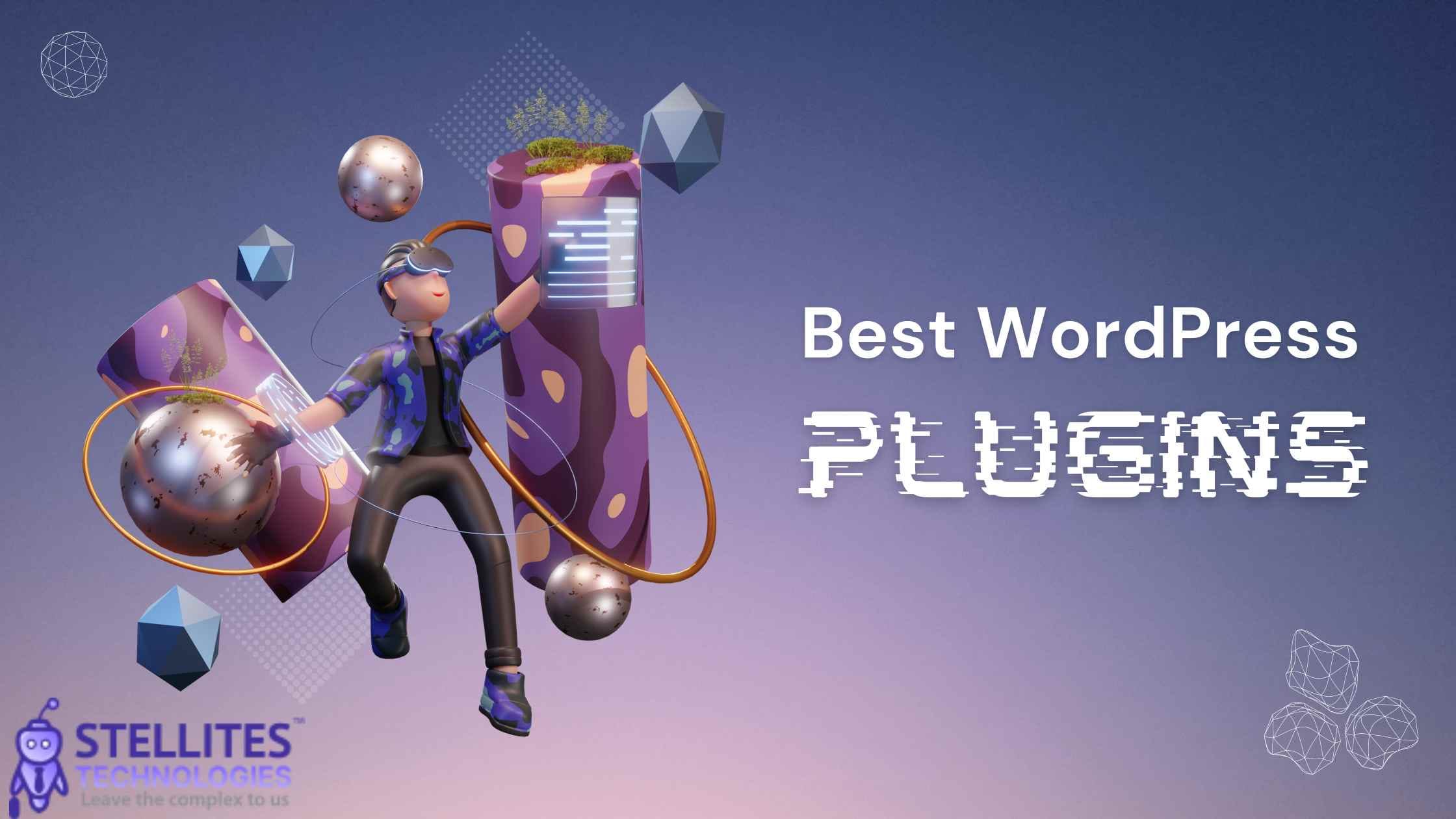 41 Best WordPress Plugins in 2024
